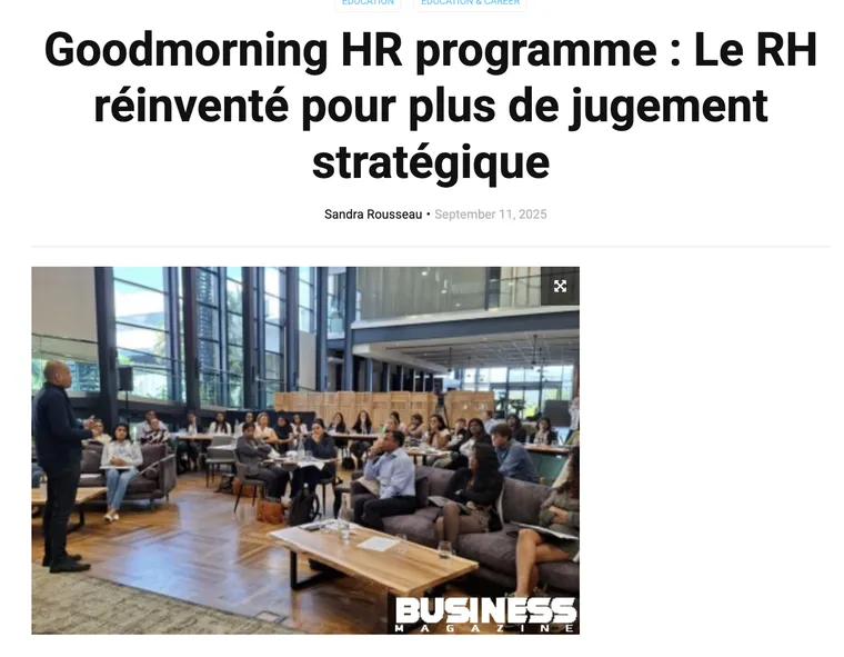 Coupure de presse : GoodMorning HR programme : le RH réinventé pour plus de jugement stratégique